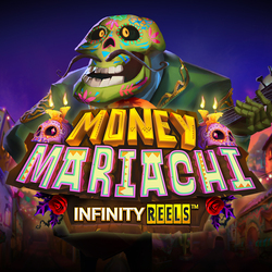 pawin88 RELAX slot Money Mariachi Infinity Reels